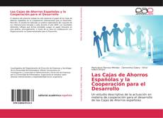 Portada del libro de Las Cajas de Ahorros Españolas y la Cooperación para el Desarrollo