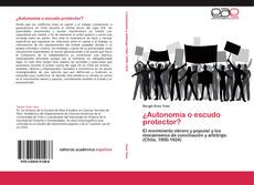 Bookcover of ¿Autonomía o escudo protector?