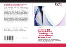 Gestión del conocimiento tecnológico en Universidades Venezolanas kitap kapağı