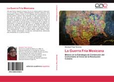 La Guerra Fría Mexicana kitap kapağı