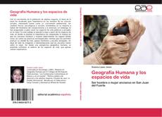 Bookcover of Geografía Humana y los espacios de vida