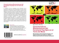 Buchcover von Caracteristicas Biomecánicas del Forehand Top Spin en el Tenis de Mesa