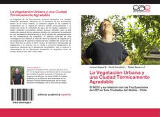 Buchcover von La Vegetación Urbana y una Ciudad Térmicamente Agradable