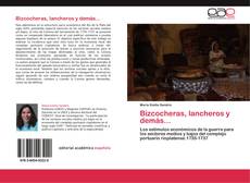 Buchcover von Bizcocheras, lancheros y demás...