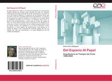 Del Espacio Al Papel kitap kapağı