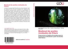 Buchcover von Biodiesel de aceites residuales de fritura