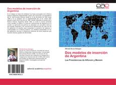 Capa do livro de Dos modelos de inserción de Argentina 