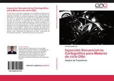 Buchcover von Inyección Secuencial no Cartográfica para Motores de ciclo Otto