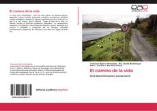 Bookcover of El camino de la vida