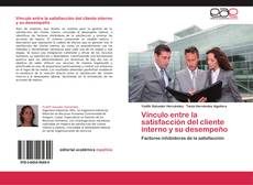 Bookcover of Vínculo entre la satisfacción del cliente interno y su desempeño