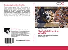 Buchcover von Quetzalcóatl nació en Amatlán