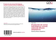 Buchcover von Predicción de series hidrológicas usando sistemas difusos adaptativos