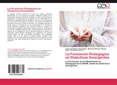 Capa do livro de La Formación Pedagógica en Didácticas Emergentes 