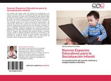 Обложка Nuevos Espacios Educativos para la Socialización Infantil