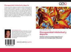 Bookcover of Discapacidad intelectual y deporte