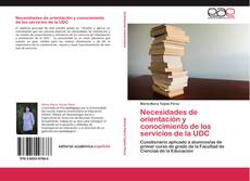 Portada del libro de Necesidades de orientación y conocimiento de los servicios de la UDC