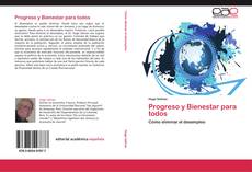 Bookcover of Progreso y Bienestar para todos