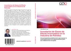 Inventarios de Gases de Efecto Invernadero en la Industria de Petróleo的封面