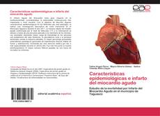 Portada del libro de Características epidemiológicas e infarto del miocardio agudo