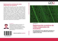 Bookcover of Optimización evolutiva de redes espaciales de muestreo