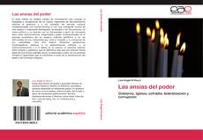 Bookcover of Las ansias del poder
