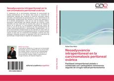 Buchcover von Neoadyuvancia intraperitoneal en la carcinomatosis peritoneal ovárica