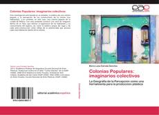 Capa do livro de Colonias Populares: imaginarios colectivos 