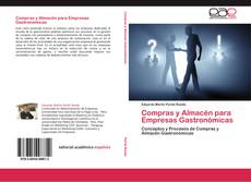 Bookcover of Compras y Almacén para Empresas Gastronómicas