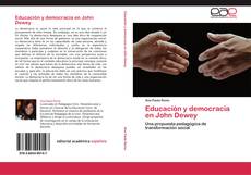 Educación y democracia en John Dewey kitap kapağı