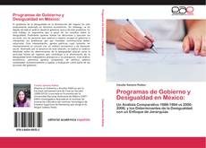 Copertina di Programas de Gobierno y Desigualdad en México:
