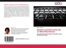 Bookcover of Diseño y construcción de un Web Warehouse