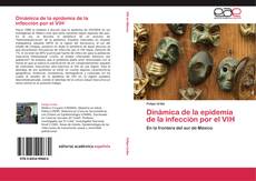 Bookcover of Dinámica de la epidemia de la infección por el VIH