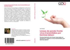 Borítókép a  Líneas de poroto frente virus transmitidos por bemisia tabaci - hoz