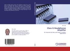 Class G Headphones Amplifier kitap kapağı
