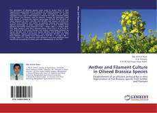 Buchcover von Anther and Filament Culture in Oilseed Brassica Species