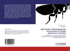Buchcover von Soil factors influencing the occurrence of Tunga penetrans in Kenya
