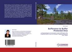 Bookcover of Bufferzone to Buffer Protected Area