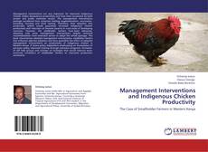 Portada del libro de Management Interventions and Indigenous Chicken Productivity