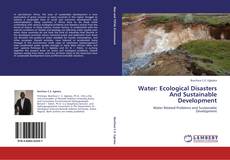 Couverture de Water: Ecological Disasters And Sustainable Development