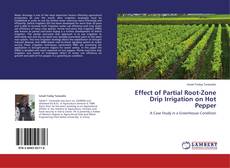 Capa do livro de Effect of Partial Root-Zone Drip Irrigation on Hot Pepper 