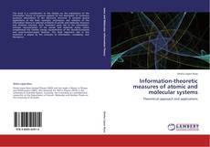 Couverture de Information-theoretic measures of atomic and molecular systems