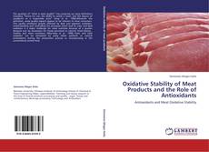 Capa do livro de Oxidative Stability of Meat Products and the Role of Antioxidants 