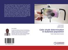 Bookcover of Color shade determination in Sudanese population