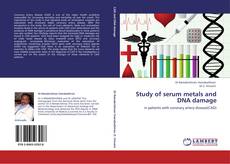 Capa do livro de Study of serum metals and DNA damage 