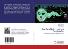 Bookcover of Oro-facial Pain ..Not just Tooth ache.