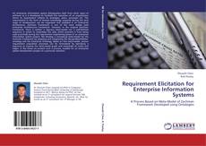 Couverture de Requirement Elicitation for Enterprise Information Systems