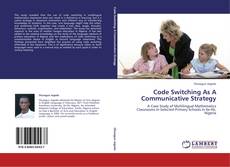 Buchcover von Code Switching As A Communicative Strategy
