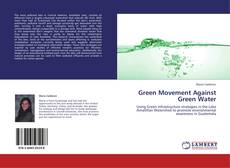 Buchcover von Green Movement Against Green Water