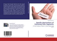 Capa do livro de Specific deprivations of Extremely Poor Segments 