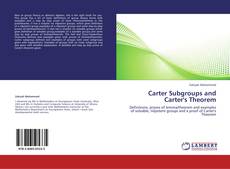 Copertina di Carter Subgroups and Carter's Theorem